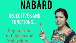 NABARD # Objectives & Functions # Explanation in English & Malayalam.