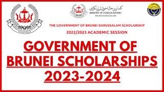 ️GOVERNMENT OF BRUNEI DARUSSALAM SCHOLARSHIP TO FOREIGN STUDENTS 2023-2024  NEW APPLICATION ONLINE