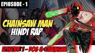 Chainsaw Man HIndi Rap - Dog & Chainsaw By Dikz | Hindi Anime Rap | Chainsaw Man AMV | Prod By VAMZ