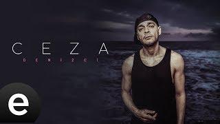 Ceza - Denizci - Official Lyric Video