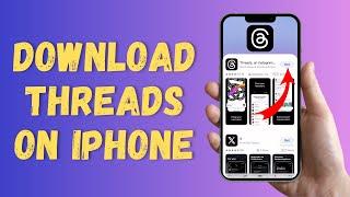 How to Download Threads on IPhone (2024) | Install Threads on IPhone