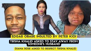 DRAMAA  LEAVE MY HUSBAND ALONE. DEBORA MORAA WARNS TRISHA KHALID