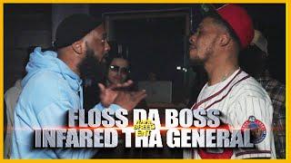 FLOSS DA BOSS VS INFARED THA GENERAL RAP BATTLE - RBE