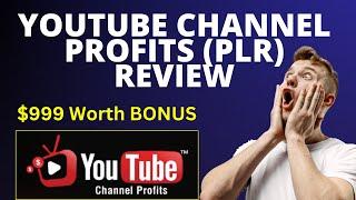 YouTube Channel Profits (PLR) Review | Is it Legit or SCAM?