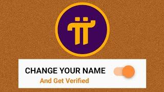 Pi Network New Update 2024 - How To Change Your Name