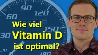 Wie sieht der optimale Vitamin D-Spiegel aus? (wissenschaftlich untersucht)