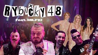 Rybičky48 - Já dneska slavím feat. Milfki