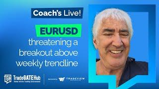 TradeGATEHub Live Trading | EURUSD Threatening a Breakout above Weekly Trendline.