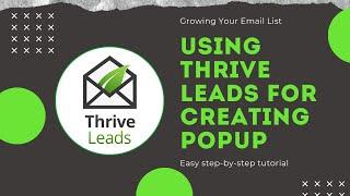 Using Thrive Leads Plugin for creating Popup on WordPress Website