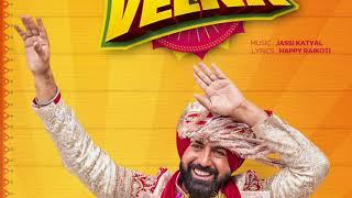 Gippy Grewal - Velna Latest Punjabi Song 2017