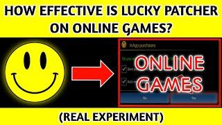 How Effective is Lucky Patcher on Online Games? (Real Experiment)