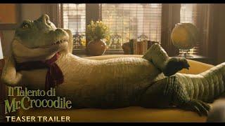 IL TALENTO DI MR  CROCODILE - Trailer ITA