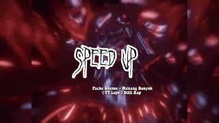 PACHE GHEMA - Menang Banyak ( Ft Lepe ) Still Rap ( speed up )