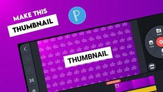 Make This Thumbnail In Pixellab || Thumbnail Tutorial || Tech fon