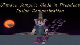 Project JOJO fusion showcase: Ultimate Vampiric Made In President
