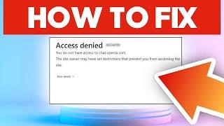 FIX CHATGPT ACCESS DENIED ERROR CODE 1020 | COMPLETE GUIDE 2023