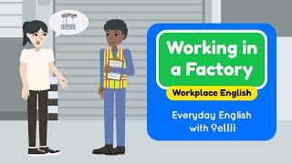 Working in a Factory – Everyday English Dialogues