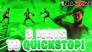 How To Quickstop 3 WAYS In NBA 2K21! How To QUICKSTOP The RIGHT Way! Dribble Tutorial With Handcam!