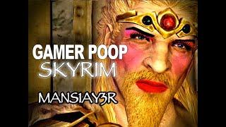 Gamer Poop: Skyrim #1