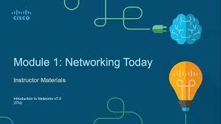 Module 1 : Networking Today Part 1