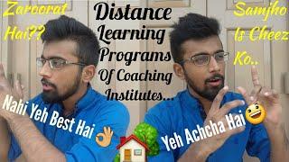 JEE/NEET Ke Liye Coaching Institutes Ke Distance Learning Programs Join Karne Chahiye??#ARadvice