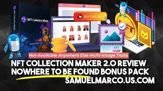 Watch NFT Collection Maker 2.0 Review & Get Nowhere To Be Found Bonus