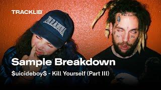 Sample Breakdown: $uicideboy$ - Kill Yourself (Part III)