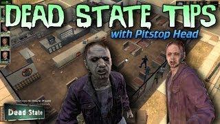 Dead State Tips | Pitstop Head