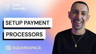 Squarespace Payment Setup | Add Stripe & PayPal to Your Site Walkthrough