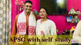 How to prepare for APSC / UPSC with self study | APSC | #apsc #apsc2022 #upsc #selfstudy #apscresult
