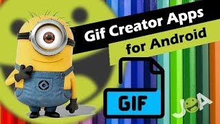 Gif Creator Apps for Android