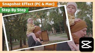 Freeze Frame Effect or Snapshot Effect | CapCut PC Tutorial