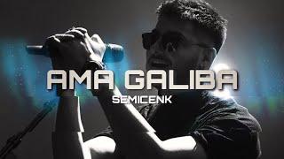 Semicenk - Ama Galiba (Prod by Serhat Demir)