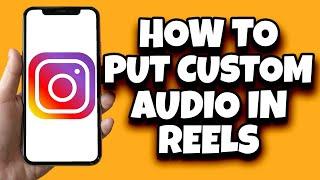 How To Use Original Audio In Instagram Reels (Updated)