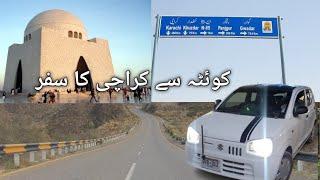 Quetta se karachi ka Rasta || #vlog uploaded