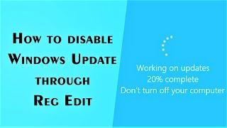 How to disable Windows Update through Reg Edit (Registry Editor) | Windows 10