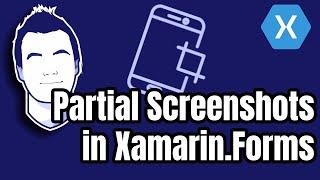 Take Partial Screenshots of Your Xamarin.Forms App