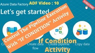 If Condition Activity in Azure Data Factory | If Condition in ADF