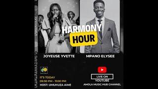 HARMONY HOUR - Elysee Mpano, and Fiette Joyeuse