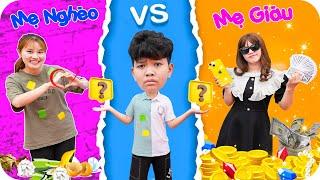 Mẹ Giàu VS Mẹ Nghèo - Ai Tốt Hơn  Minh Khoa TV