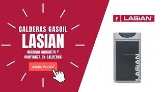 CALDERAS DE GASOIL LASIAN ▶️ Precios y Ofertas!!!