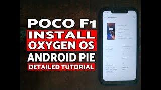 How to Install Oxygen OS on Xiaomi Poco F1; Poco F1 Oxygen OS Android Pie