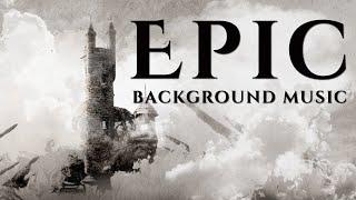 Epic Music [Historical Documentary Background Music for Videos, Royalty Free Historical Music]