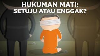 Hukuman Mati: Setuju atau Enggak?