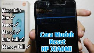 Cara Reset HP XIAOMI MI A1 Yang Benar 100% Aman Work | How To Reset XIAOMI MI A1 | Restart HP XIAOMI