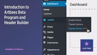 Introduction to Artbees Beta Program and Header Builder