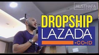 Adakah Sistem DROPSHIP di Lazada