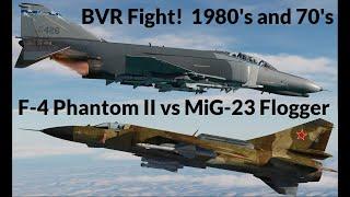 F-4 Phantom II Modern vs MiG-23 Flogger BVR Fight! DCS