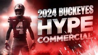2024 Ohio State Buckeyes Hype Commercial