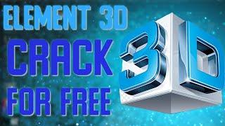 How To Free Download & Install Element 3D For After Effects | Crack (latest Full Version)!